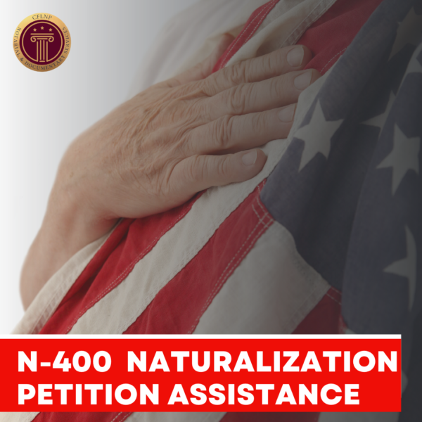 N-400 Naturalization Petition Assistance